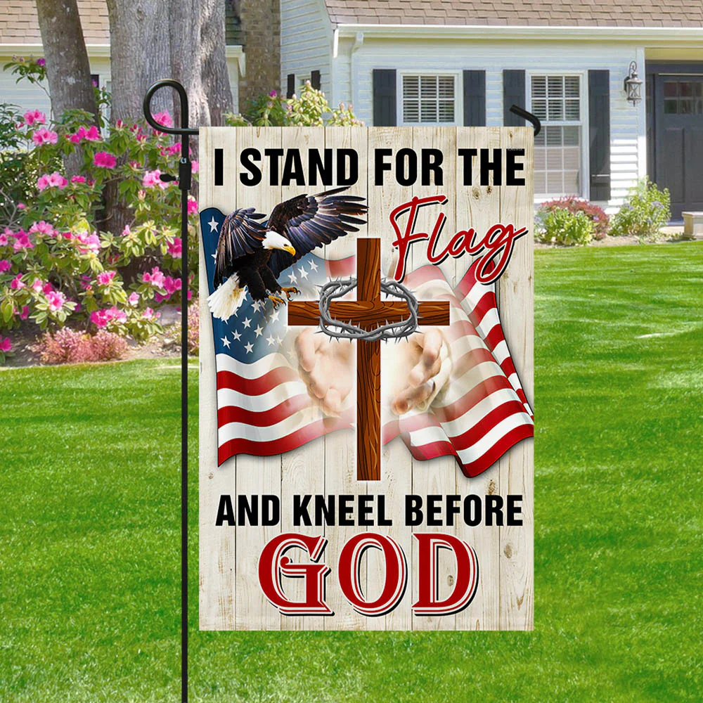 Veterans Day Flag, Jesus Christ American Flag I Stand For The Flag and Kneel Before God Flag