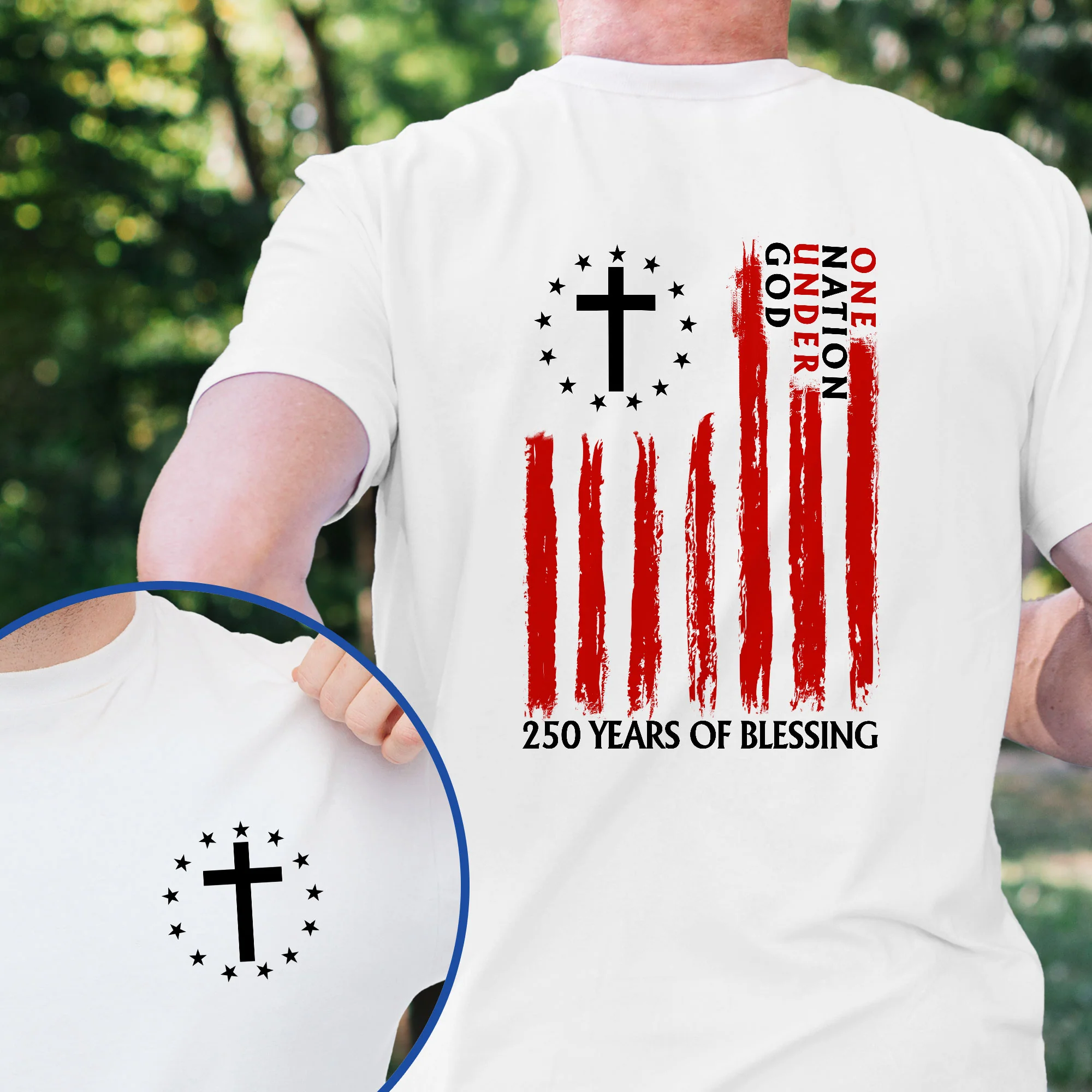 250 Years of Blessing Shirt, American One Nation Under God T-Shirt