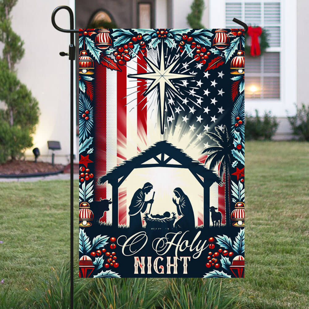 Nativity Of Jesus, O Holy Night Christmas American Flag