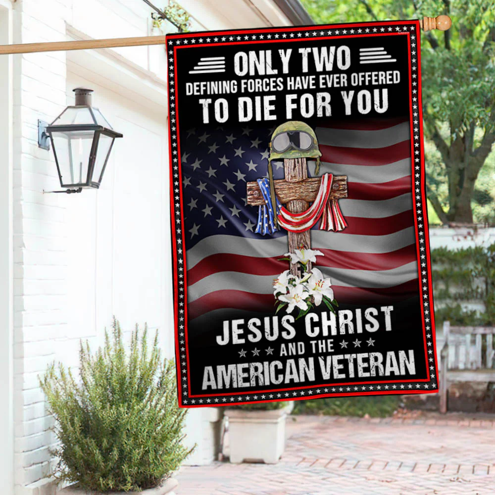 Veteran Flag We Owe to Jesus Christ and the American Veteran Patriotic Veterans Day American Flag