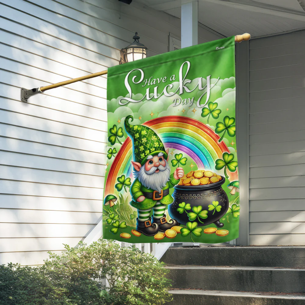 Have A Lucky Day St. Patrick's Day Irish Flag