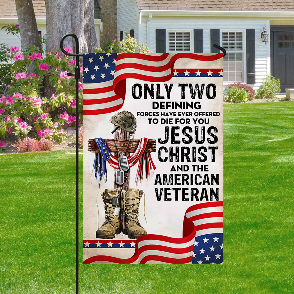 Bimipi American Flag - Only Jesus Christ and American Veteran Can Die For You, US Veteran Flag