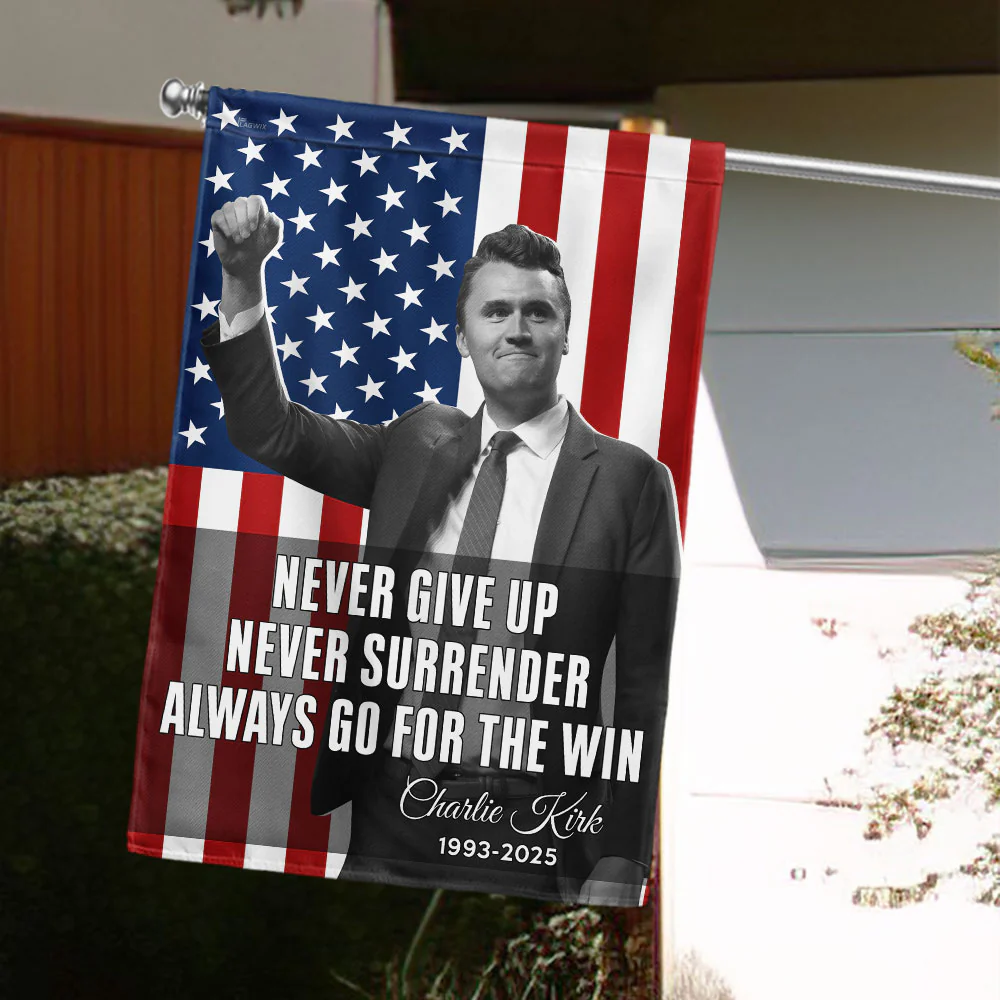 Charlie Kirk Memorial American Flag - Never Give Up Tribute Flag