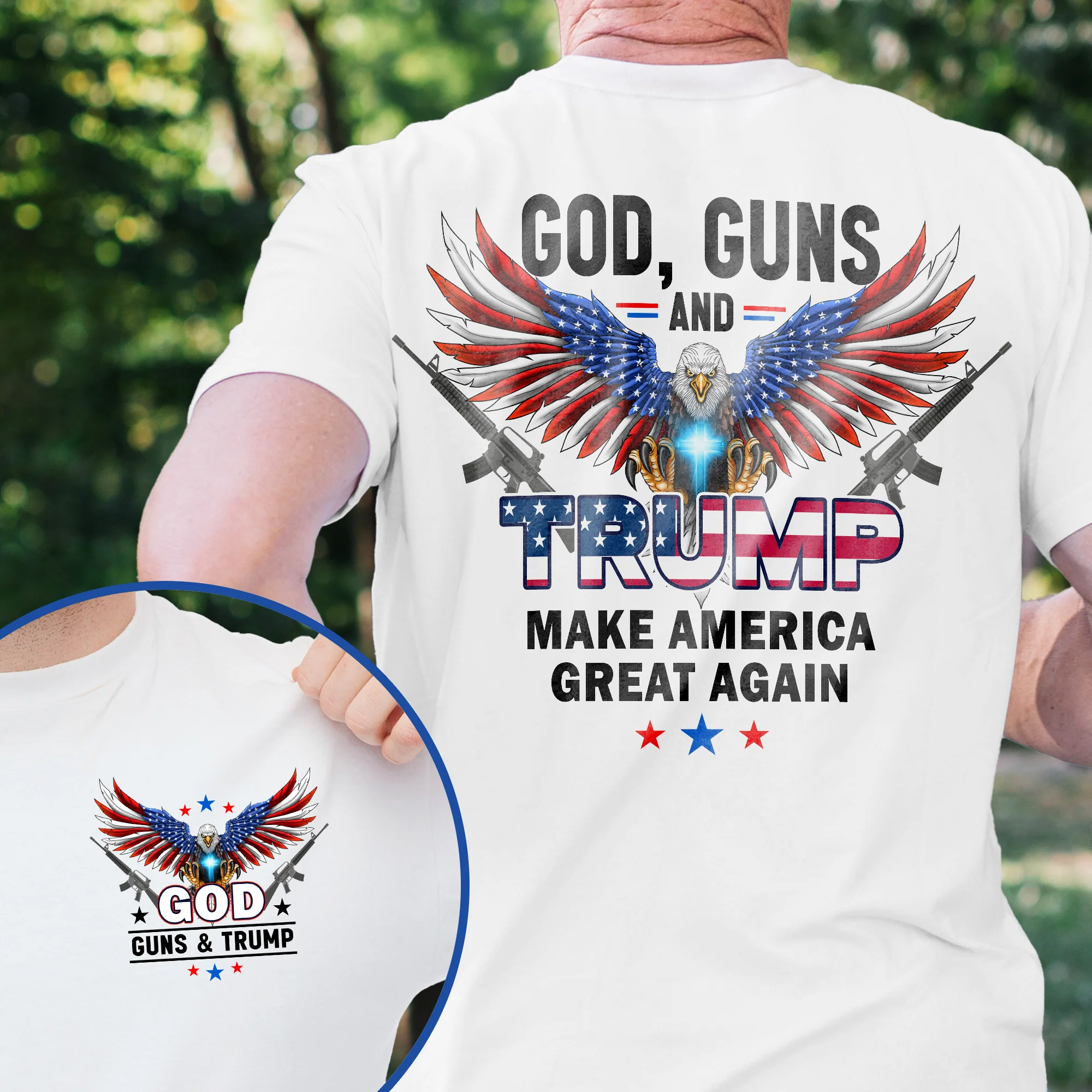 God Guns and Trump MAGA Patriotic Trump T-Shirt