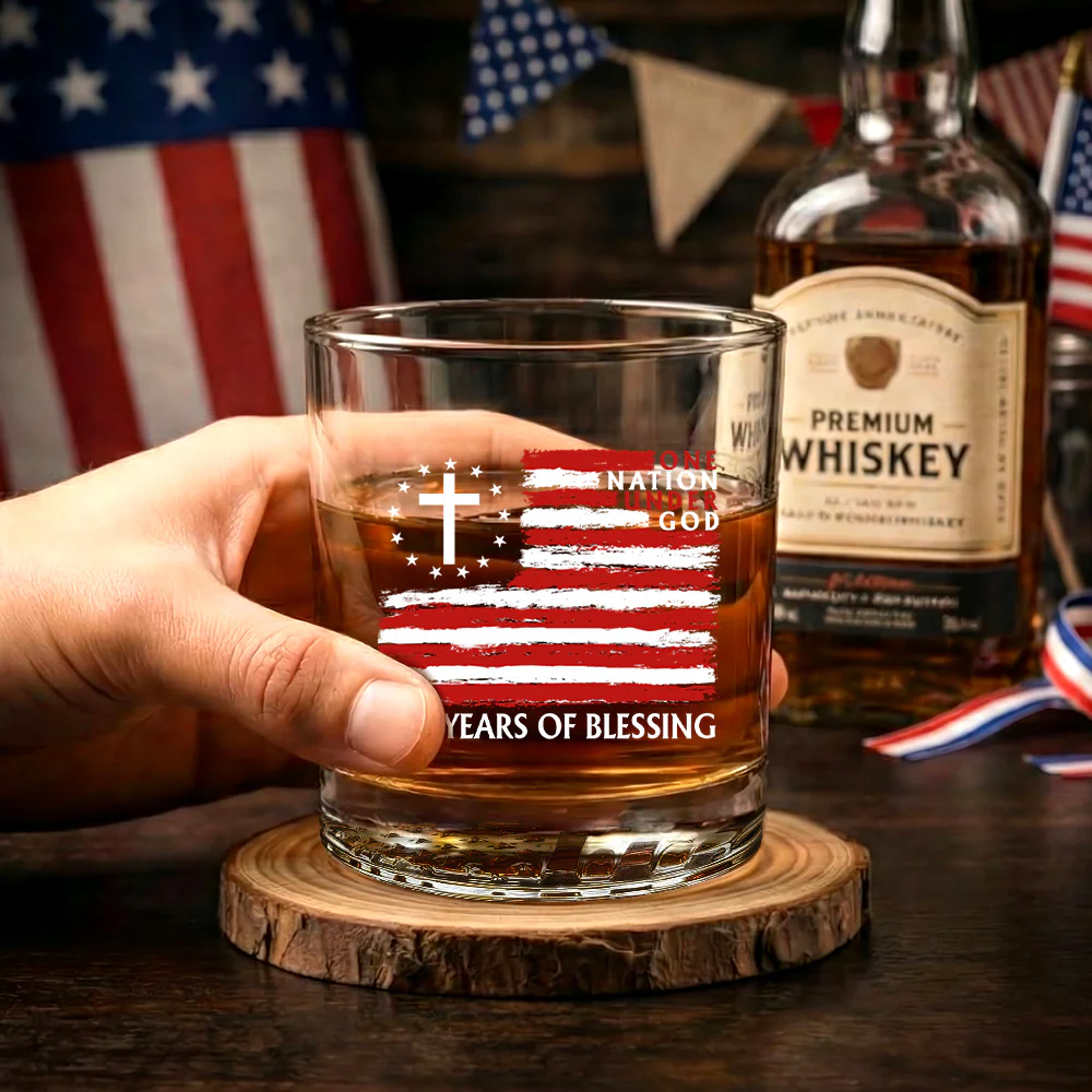 250 Years of Blessing One Nation Under God Printed Whiskey Glass