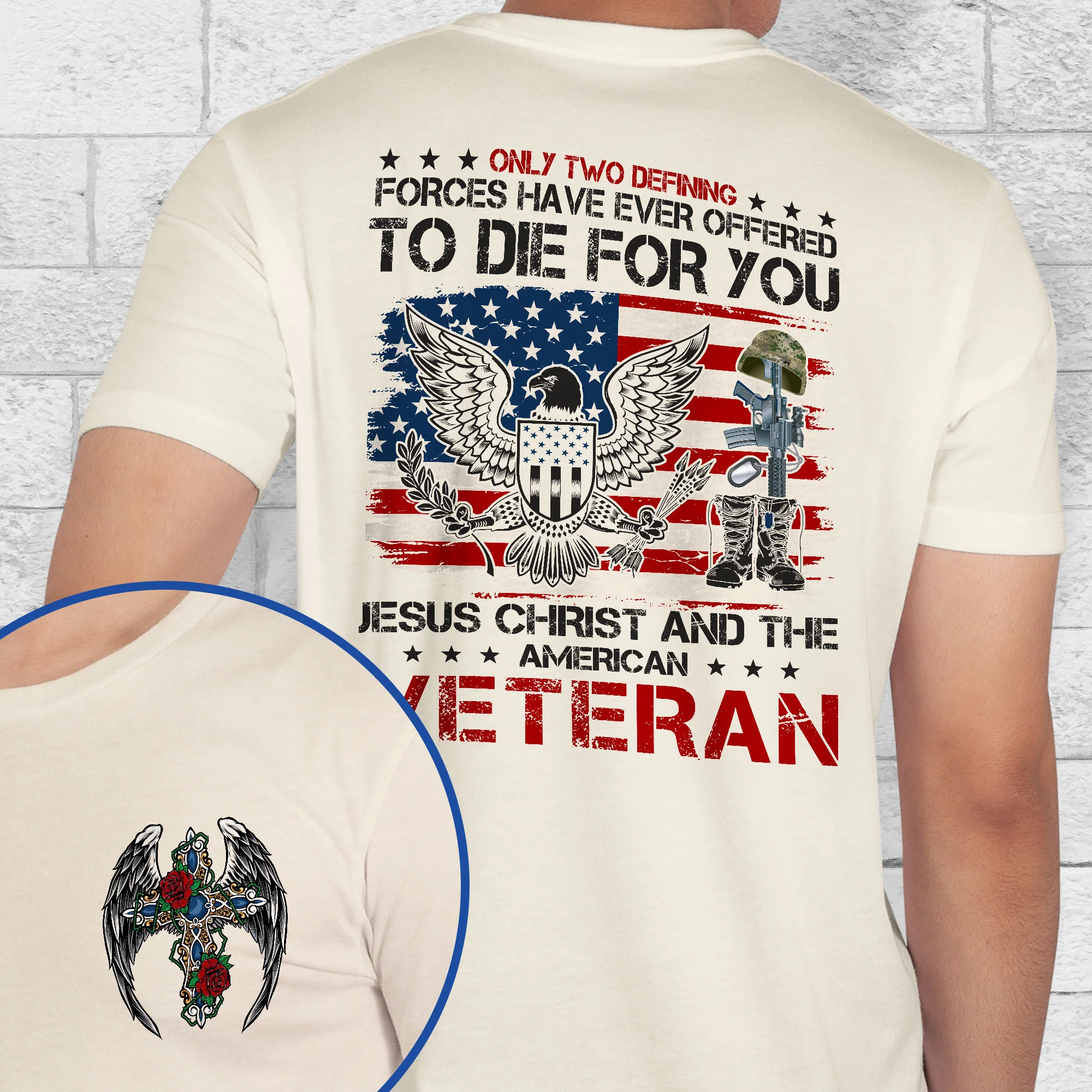 Veteran Only Two Defining Jesus Christ and The American Veteran T-Shirt