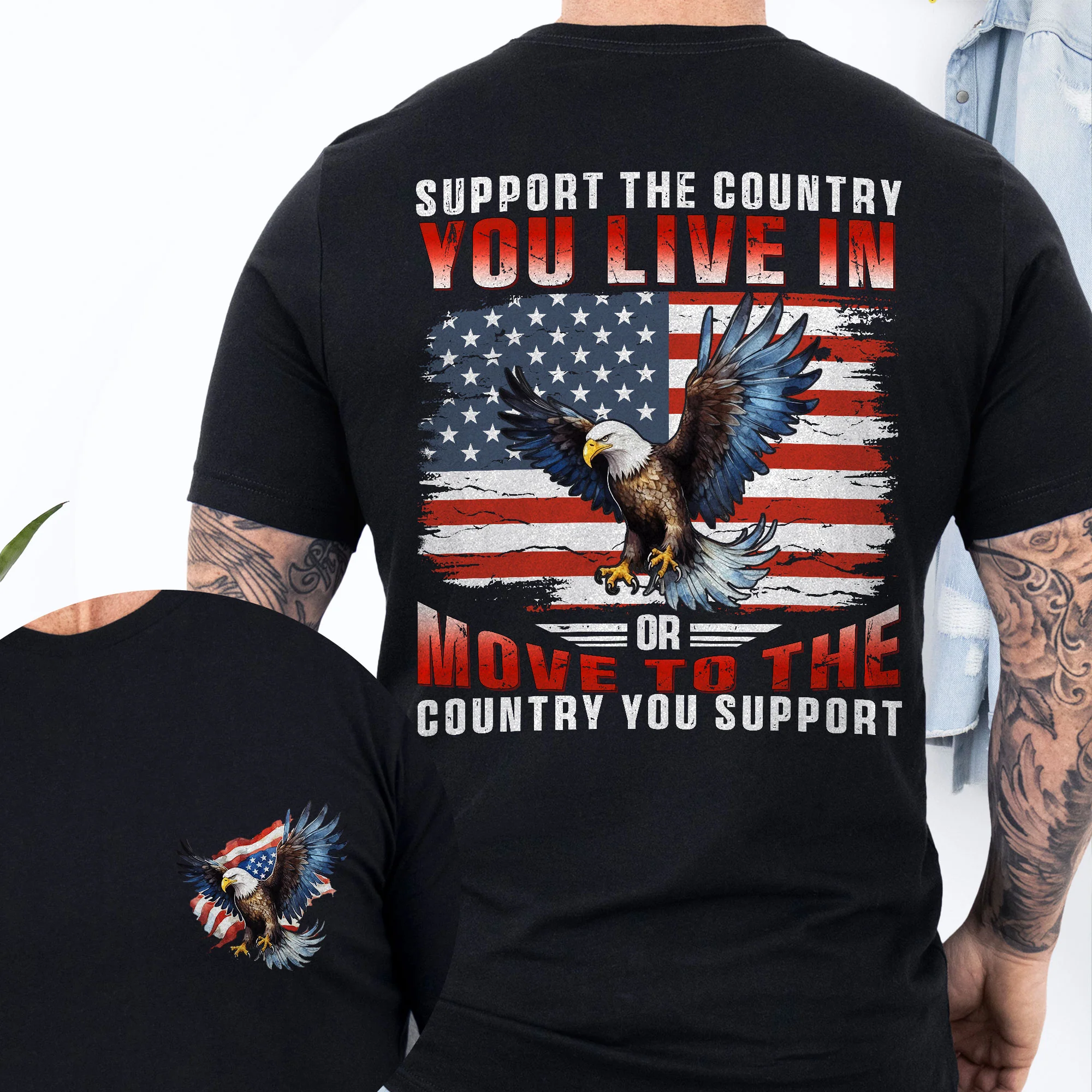Support The Country You Live In American Flag T-Shirt