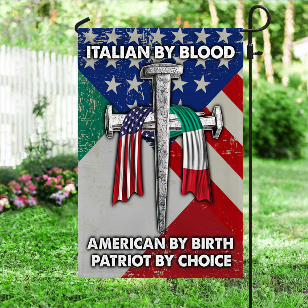 Italian American Flag Italian By Blood American By Birth Patriot By Choice DDH3194Fv1