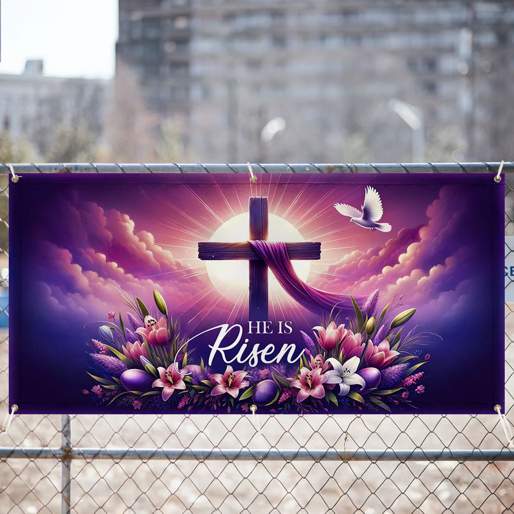 Happy Easter He Is Risen Fence Banner