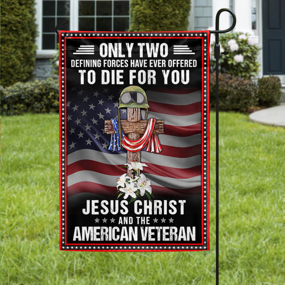 Veteran Flag We Owe to Jesus Christ and the American Veteran Patriotic Veterans Day American Flag