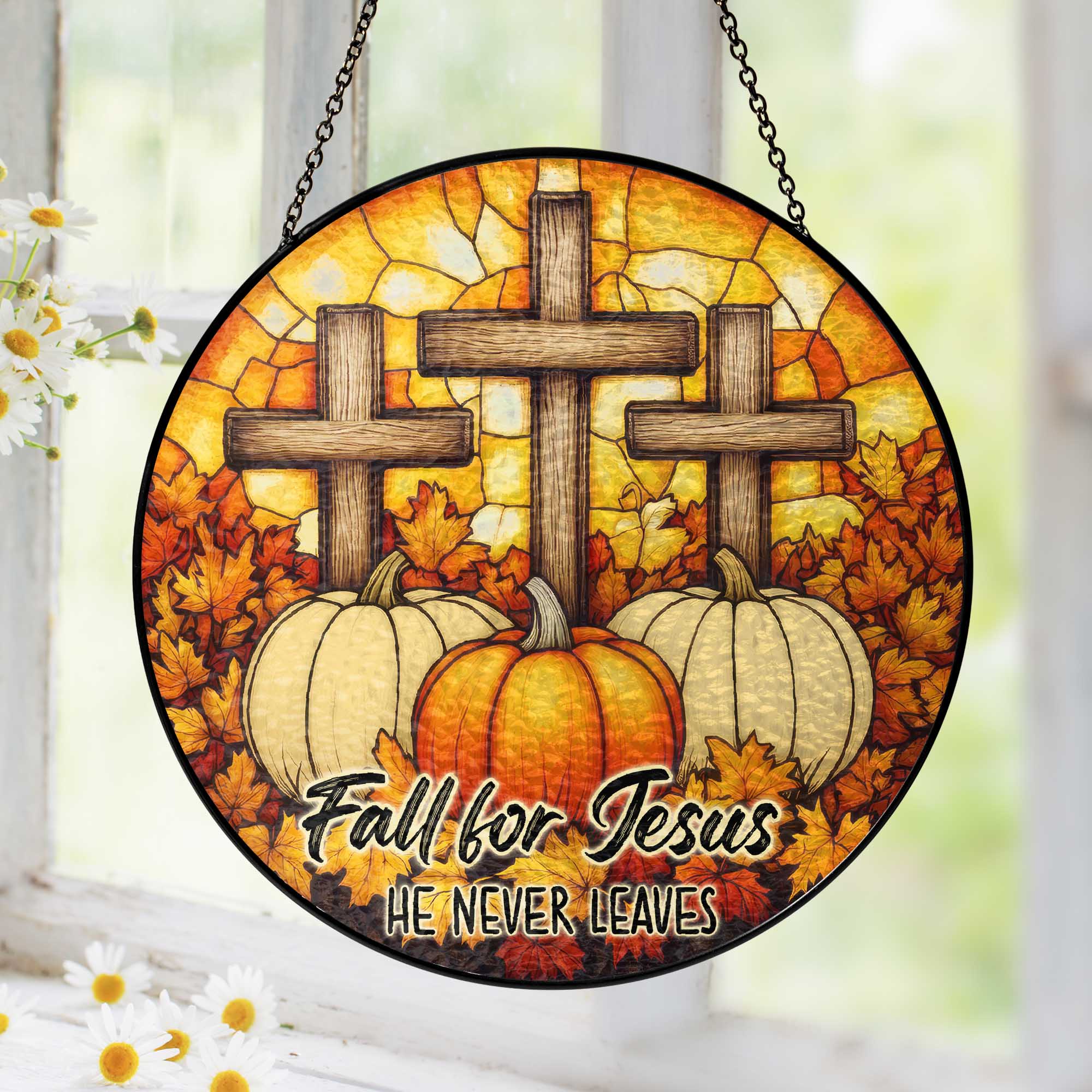 Fall for Jesus He Never Leaves Cross Pumpkin Autumn Stained Glass Suncatcher