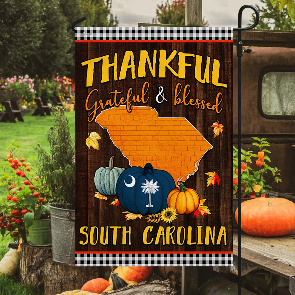 Fall South Carolina Flag Thanksgiving Thankful Grateful And Blessed TQN446Fv3