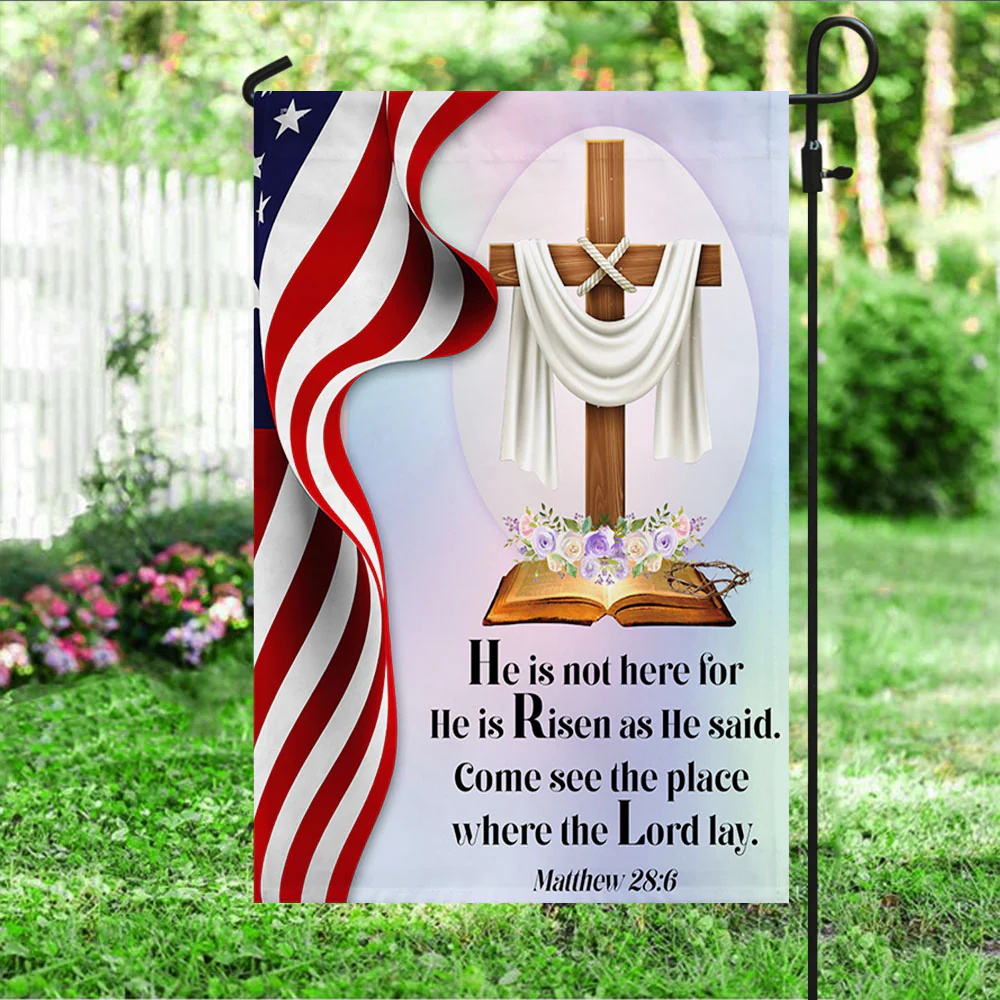 Jesus Cross Easter Day American Flag He Is Not Here He Is Risen
