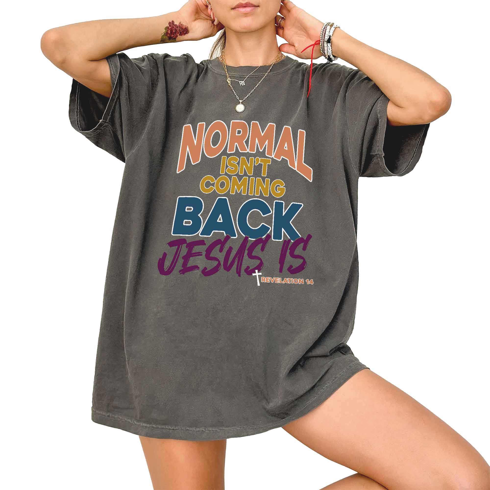 Gifts For Christian, Normal Isn't Coming Back Jesus Is T-Shirt