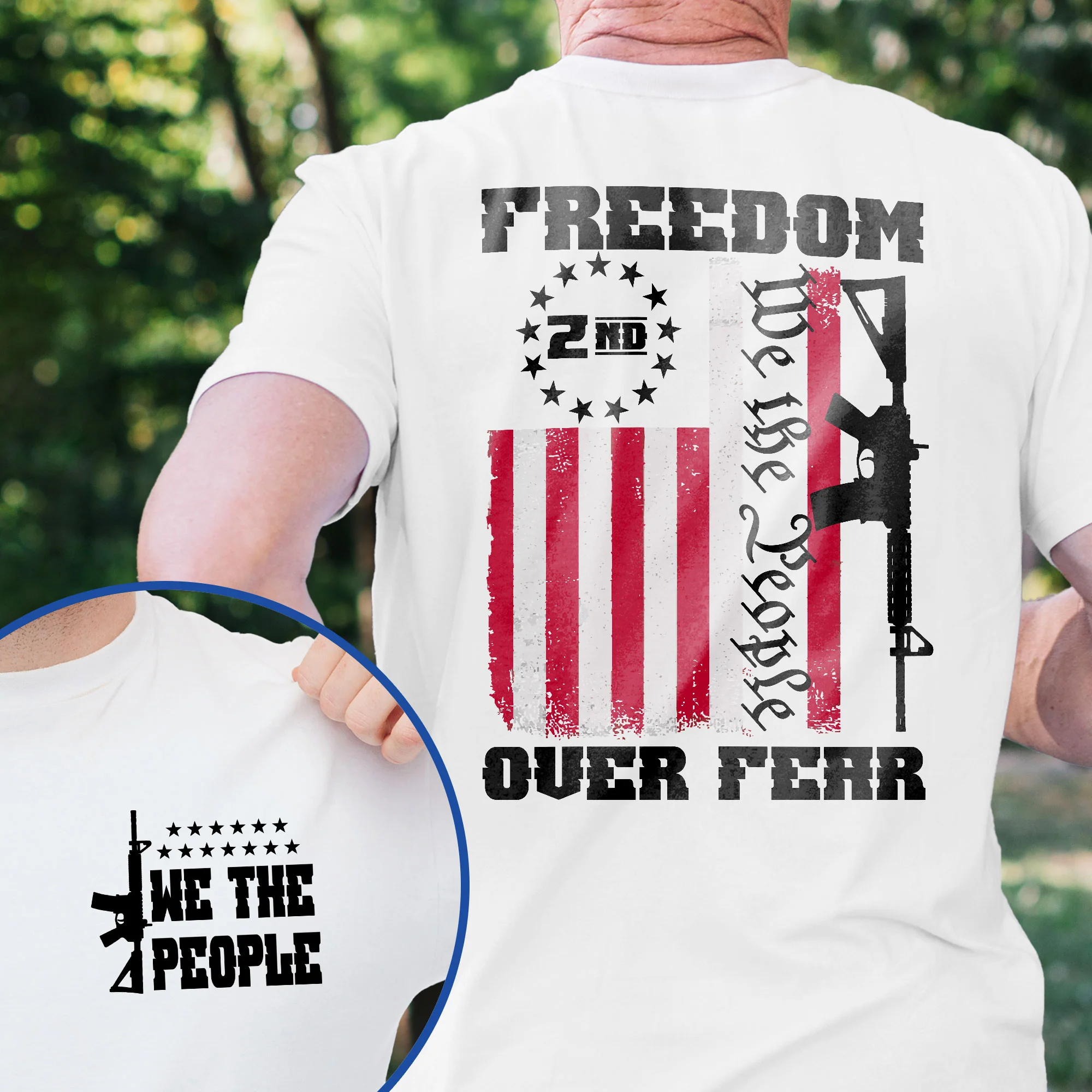 Veterans Day T-Shirt, Patriotism We The People, Freedom Over Fear, The 2nd Amendment T-Shirt