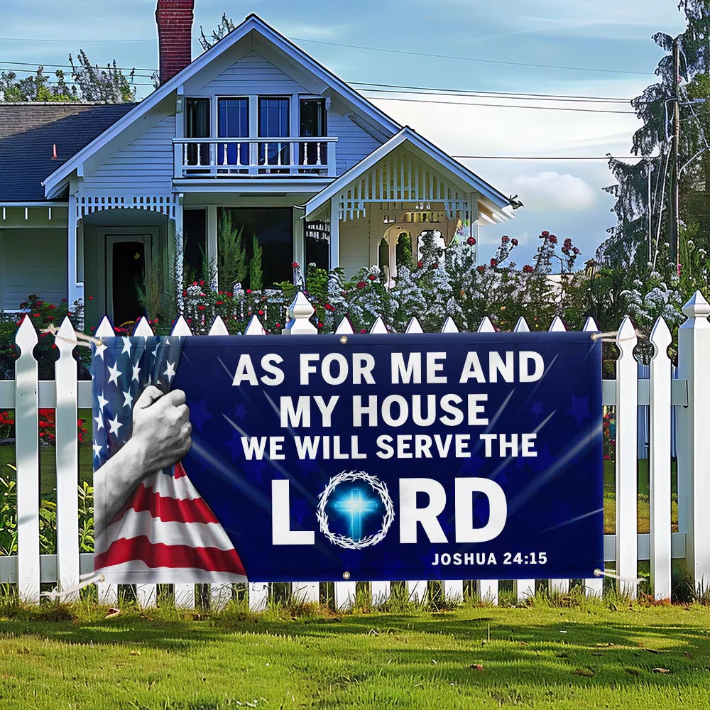Jesus Christian American  We Will Serve The Lord Fence Banner