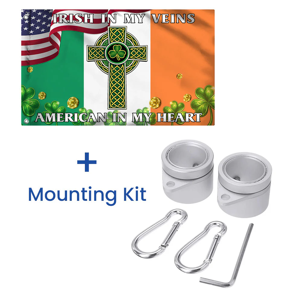 St. Patrick's Day Flag, Irish In My Veins American In My Heart Decor