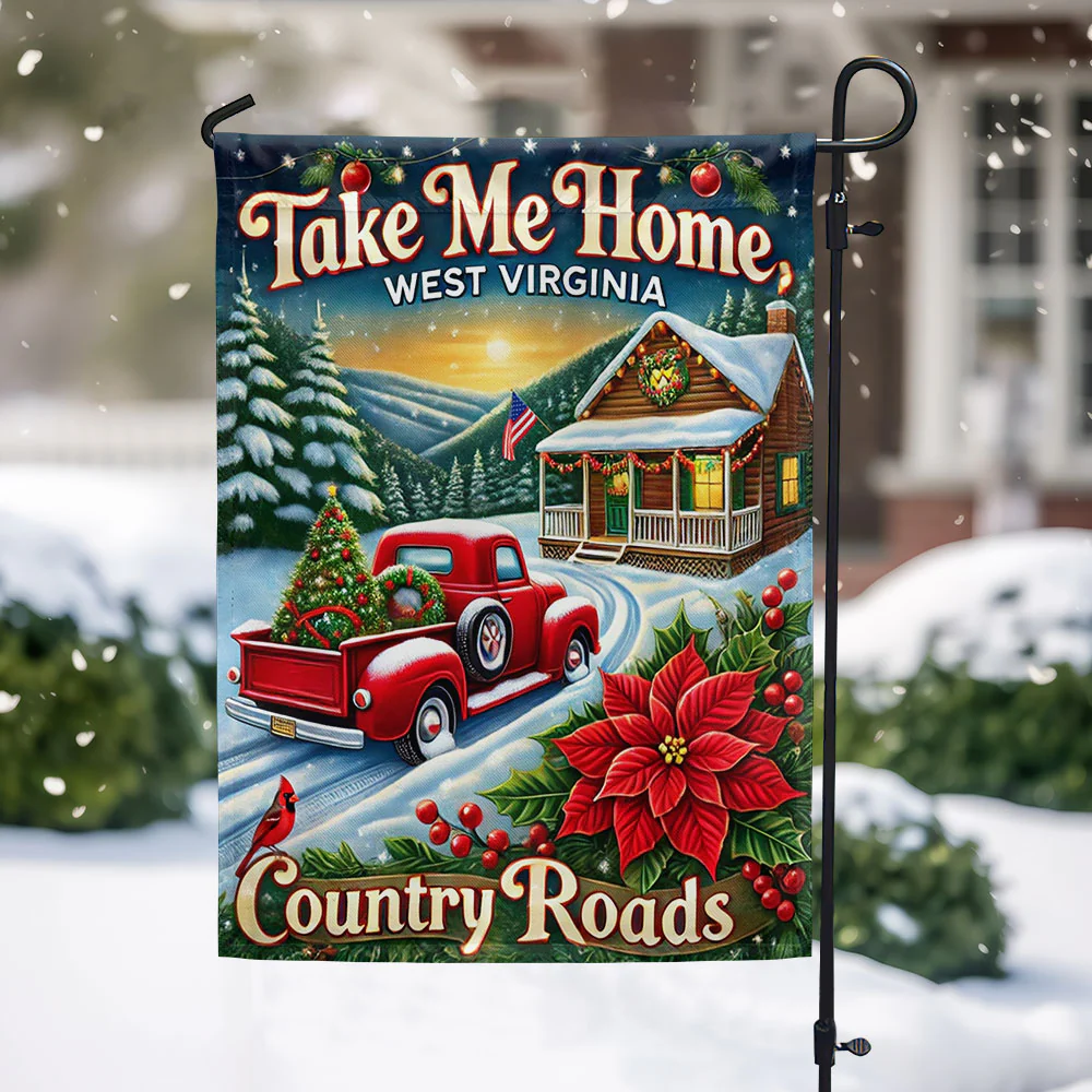 West Virginia Christmas Take Me Home Country Roads Flag