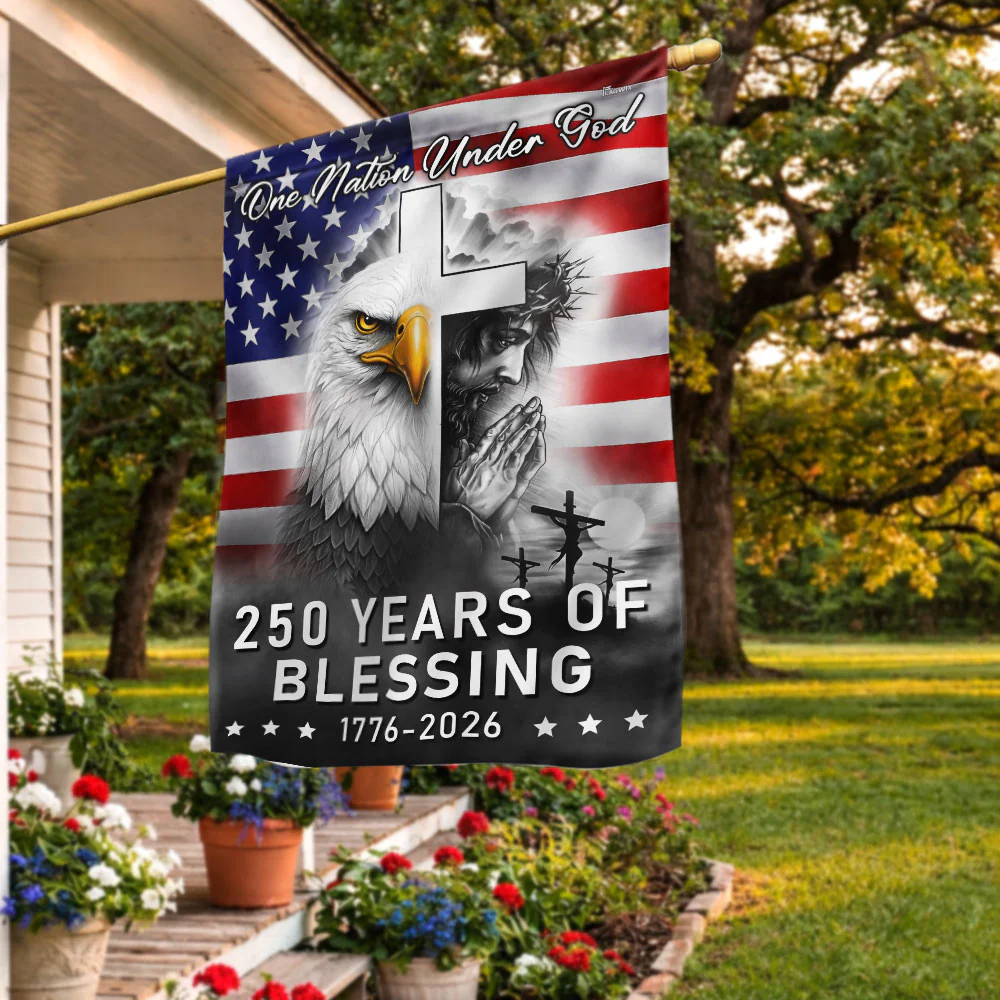 250 Years of Blessing Nation Under God, 1776 2026 American Outdoor Flag