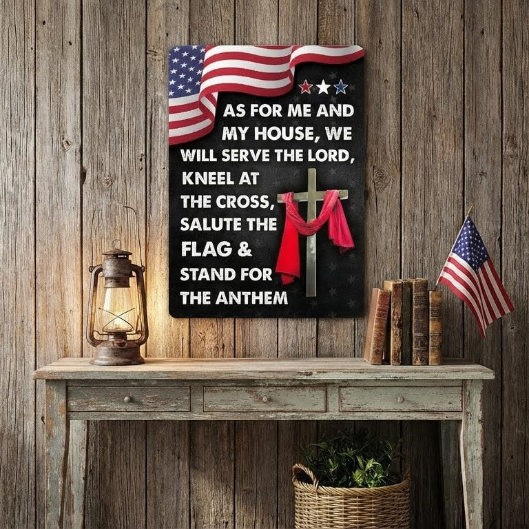 Jesus Cross  As For Me And My House We Will Serve The Lord Hanging Metal Sign
