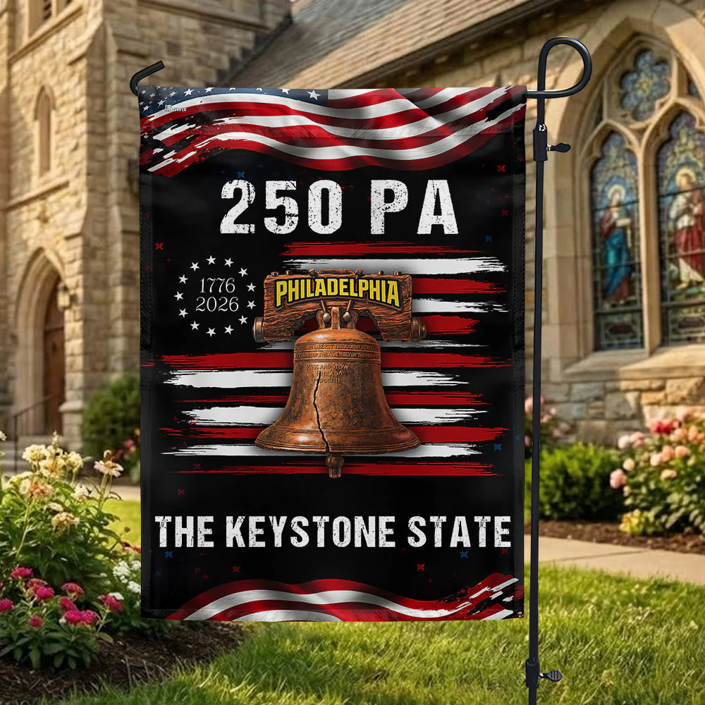 250 PA Philadelphia Keystone State Anniversary 1776 2026 American Flag