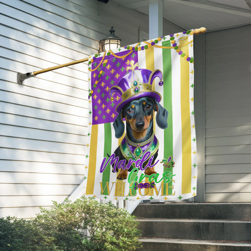 Dachshund King Queen of Mardi Gras Flag - Dog Welcome Flag for Decor