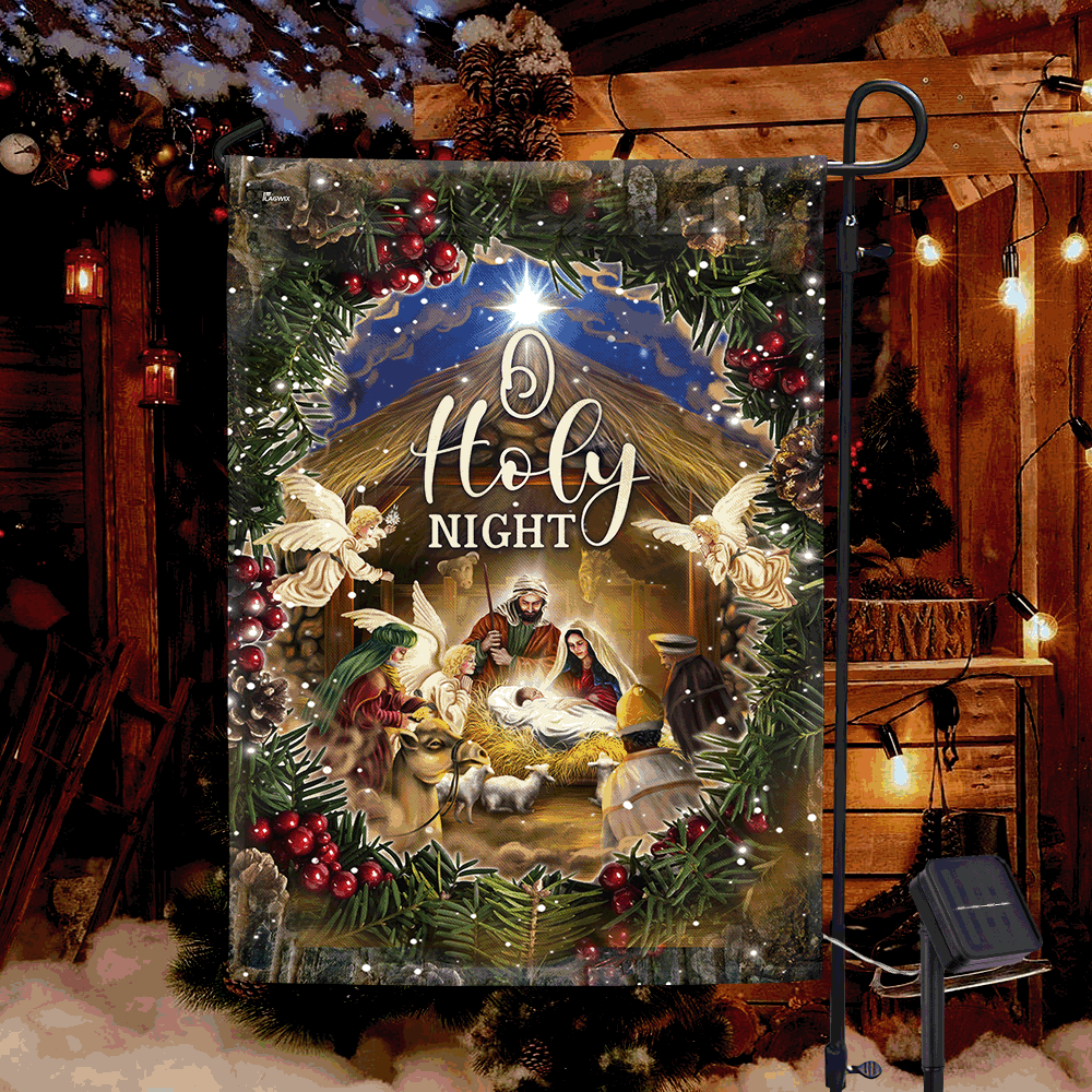 Nativity of Jesus O Holy Night Christmas Solar LED Garden Flag  - Inspirational Holiday Gift for Home & Outdoor Decor 3-Day Shipping