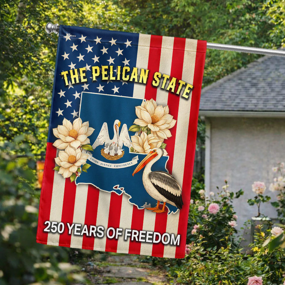 Louisiana Flag, 250 Years of Freedom The Pelican State US Flag
