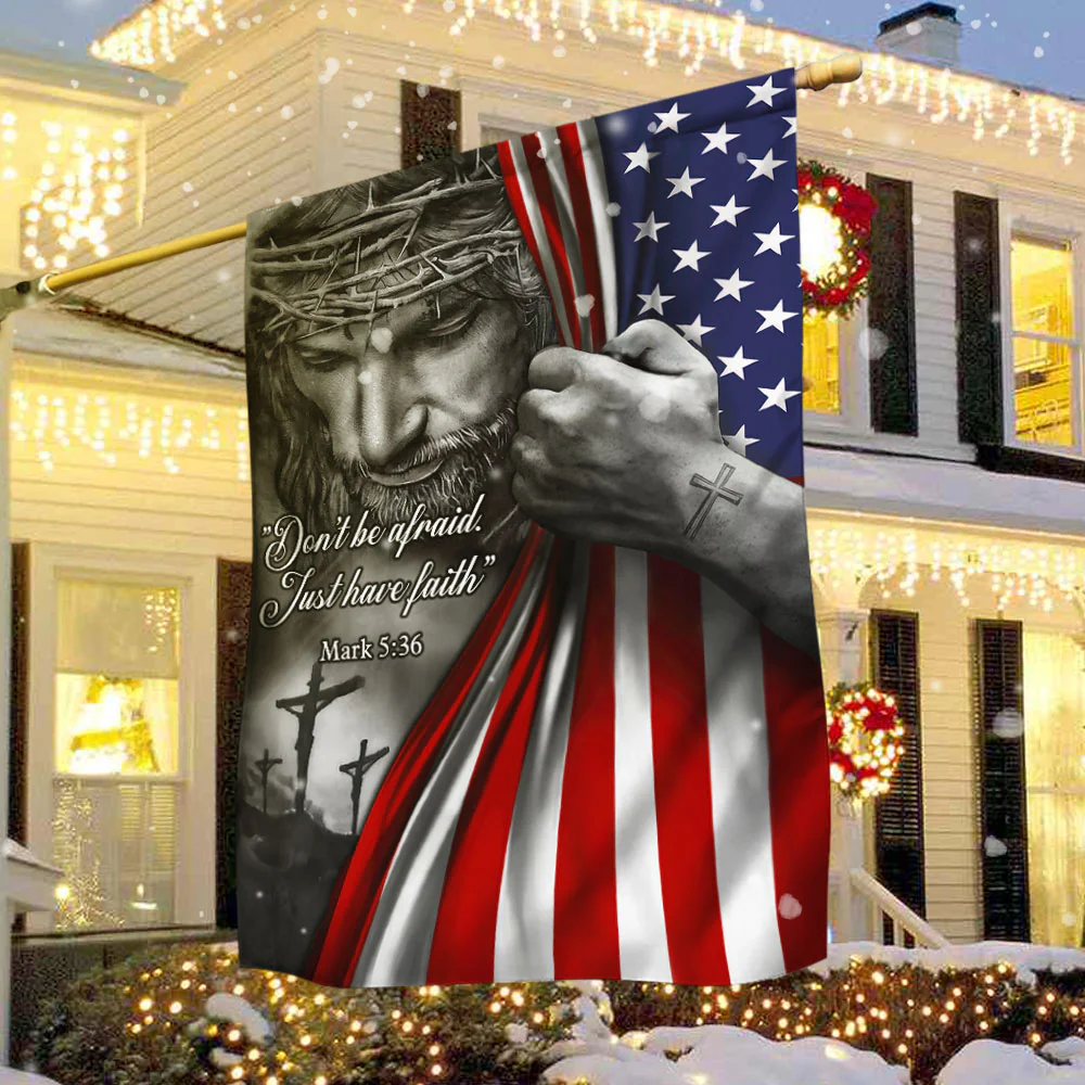Bimipi™ Jesus American Flag Don’t Be Afraid, Just Have Faith Flag 3-Day Shipping