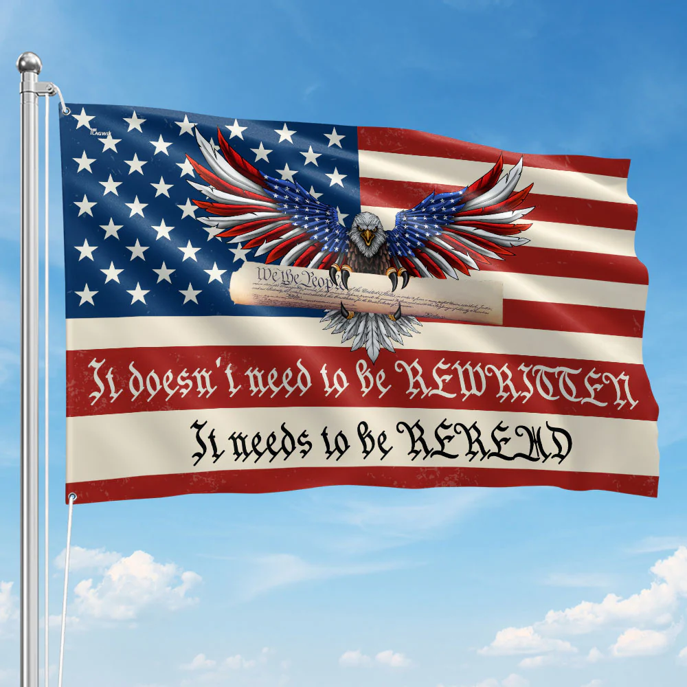 Bimipi American Flag - Patriotic Eagle, It Needs To Be Reread We The People 4th of july American Flag