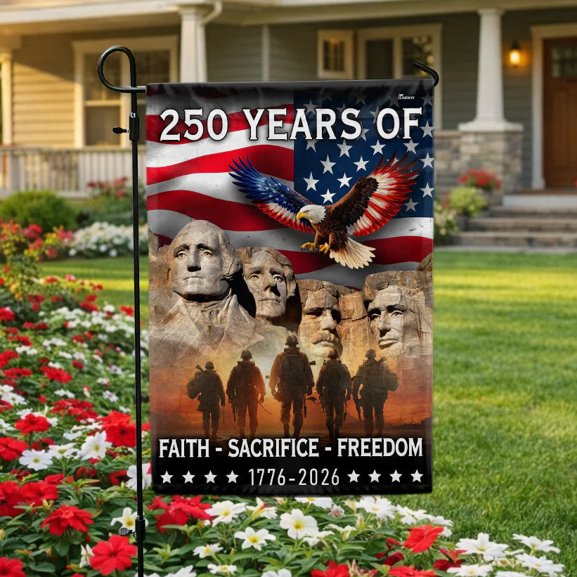250 Years of Faith Freedom Sacrifice, Mt Rushmore 1776 2026 American Flag