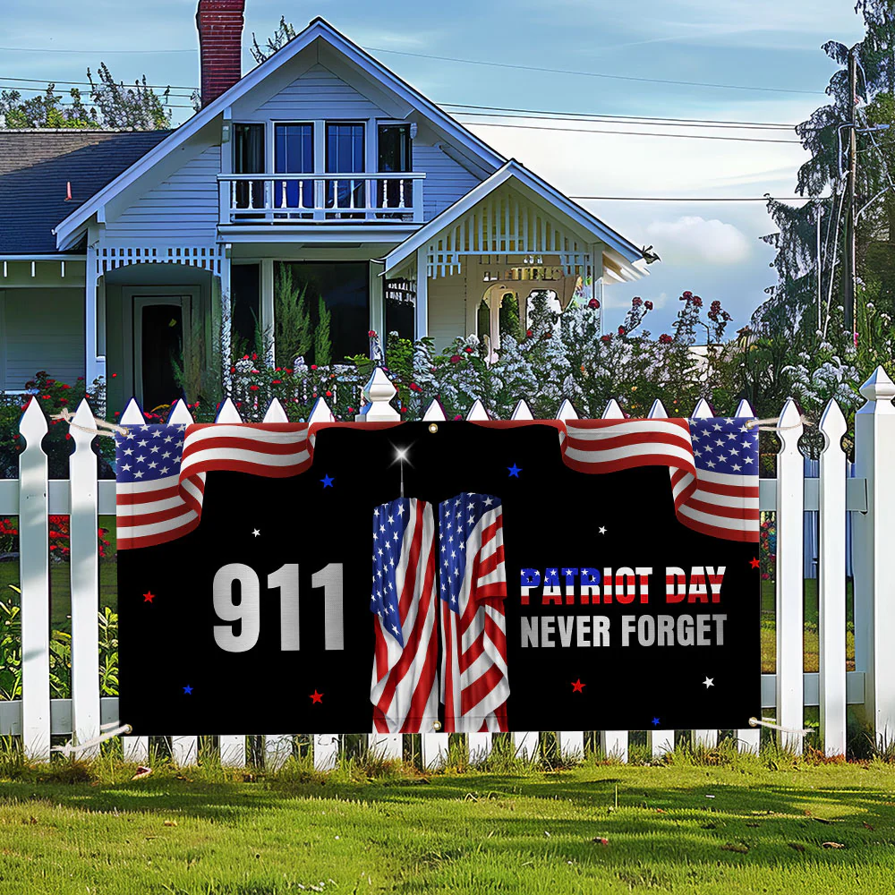 Patriot Day 911 Never Forget Fence Banner