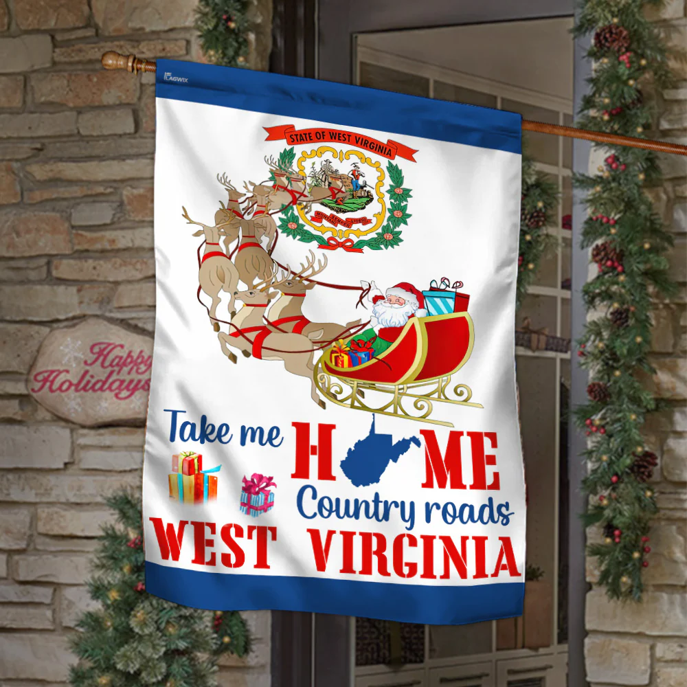 West Virginia Take Me Home Country Roads Flag