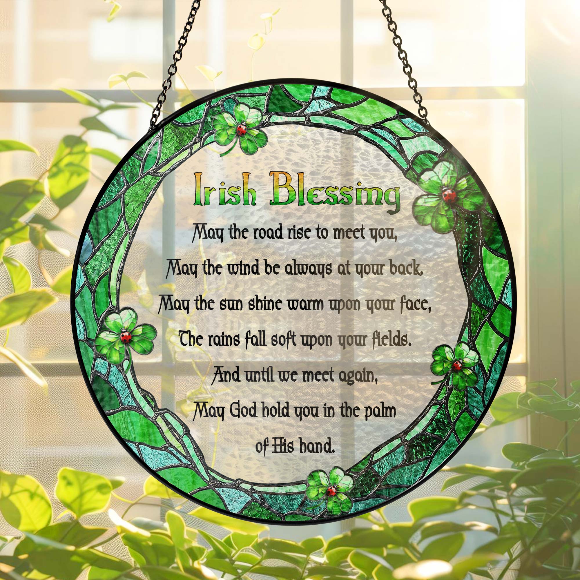 Irish Blessing May God Hold You St. Patrick's Day Stained Glass Suncatcher
