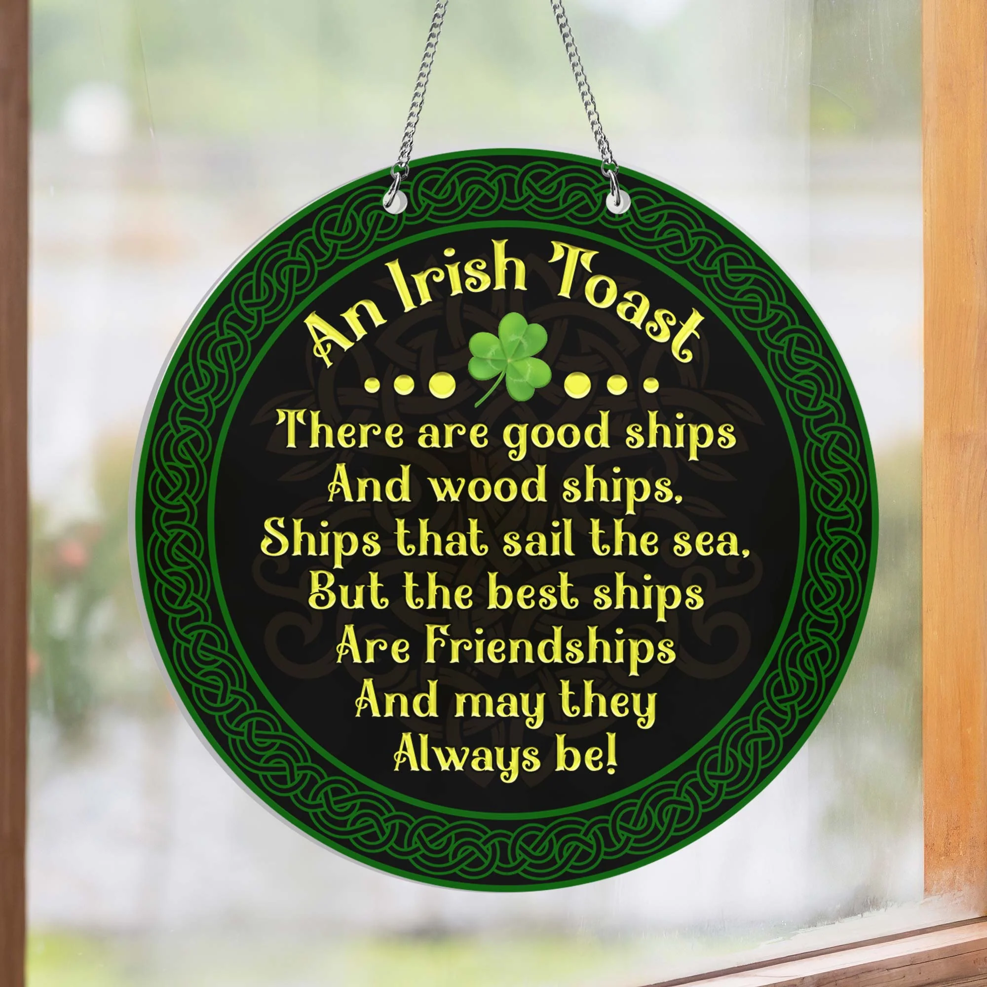 An Irish Toast St. Patrick's Day Ireland Suncatcher Acrylic Hanging Sign