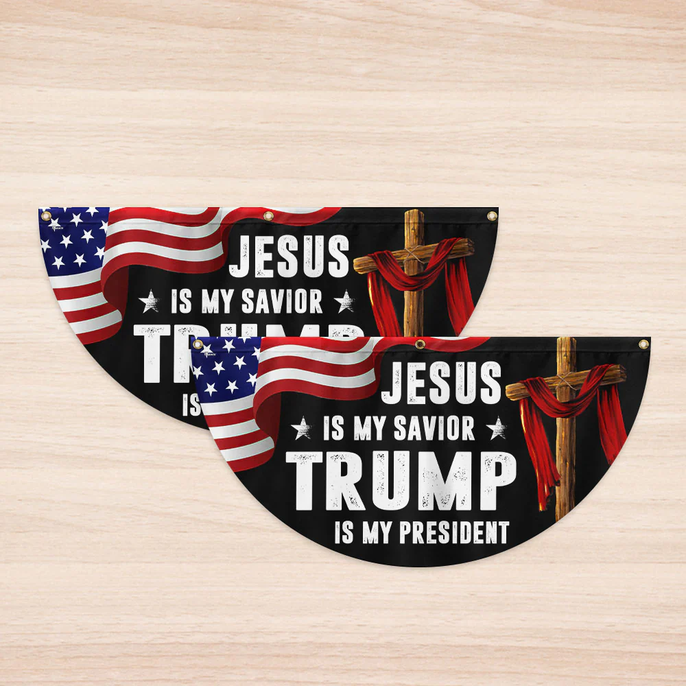 Trump Flag Jesus Is My Savior Trump Is My President Non-Pleated Fan Flag