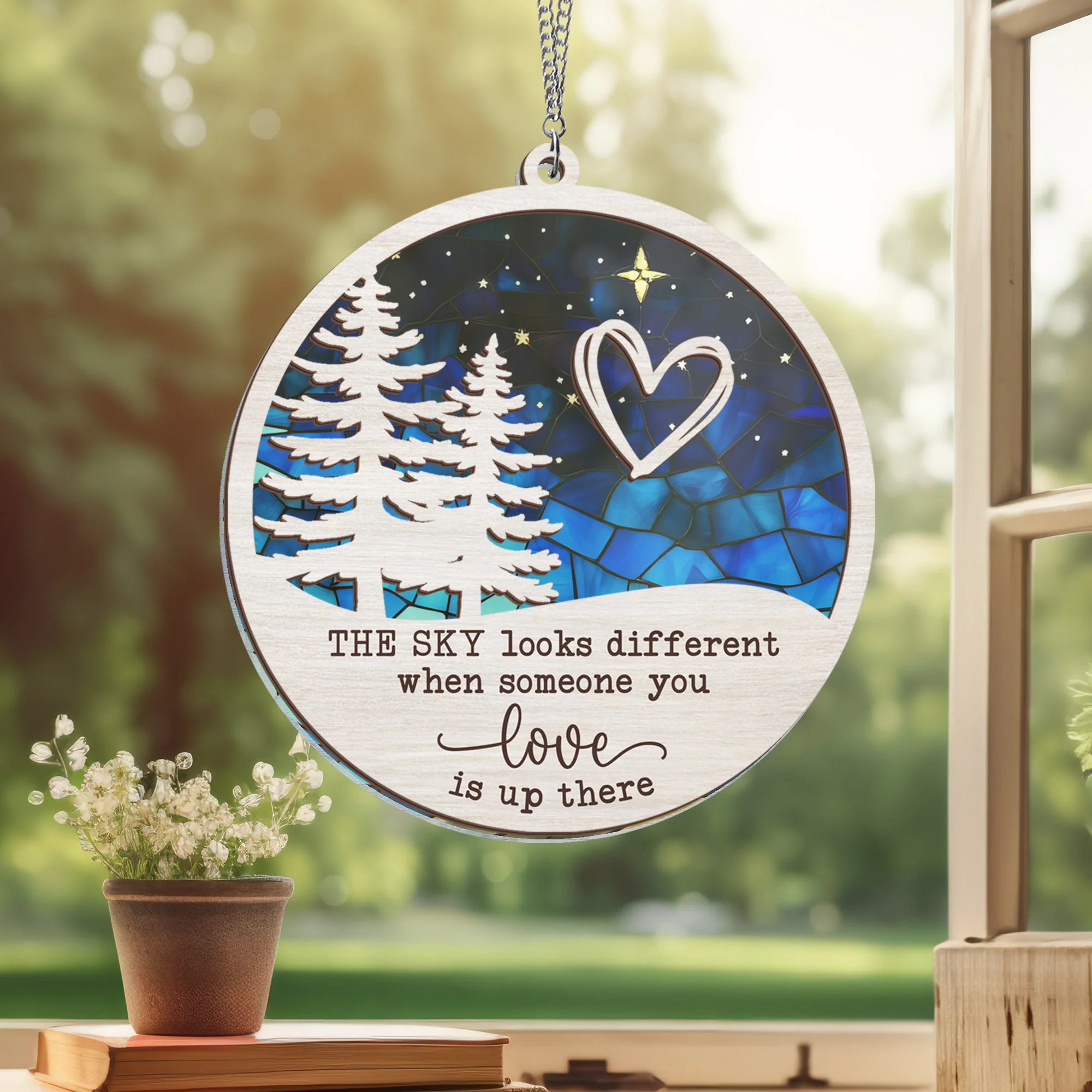 The Sky Looks Different When Someone You Love Is Up There Christmas 2 Layered Hanging Suncatcher