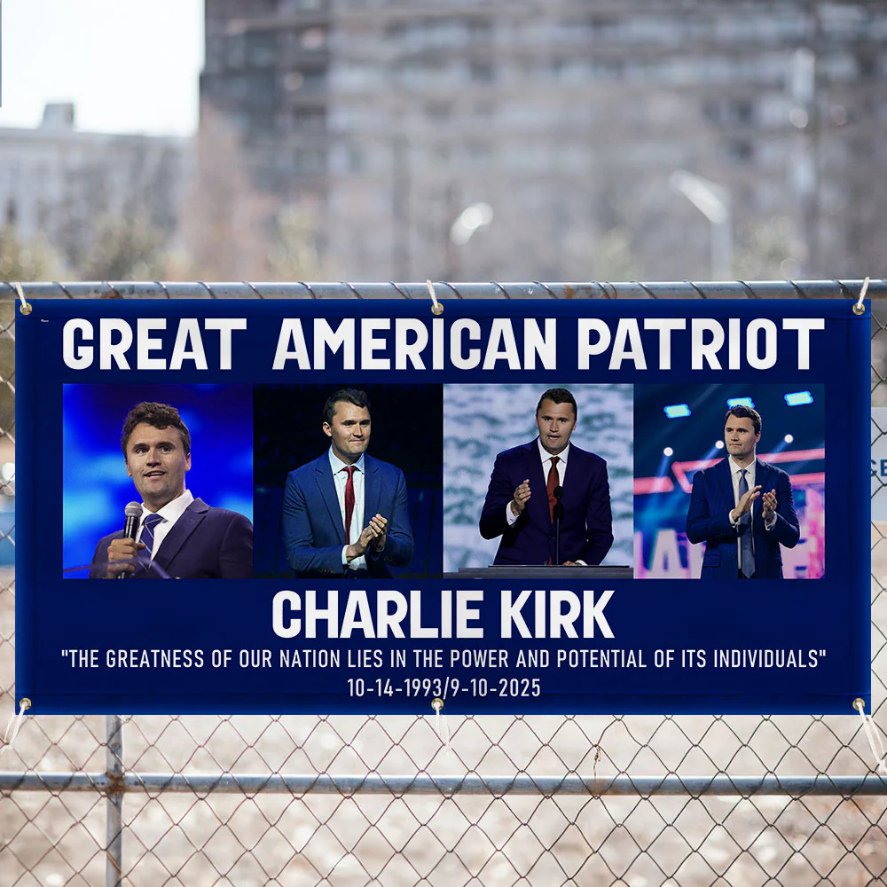 Charlie Kirk Great American Patriot Tribute Memorial Fence Banner
