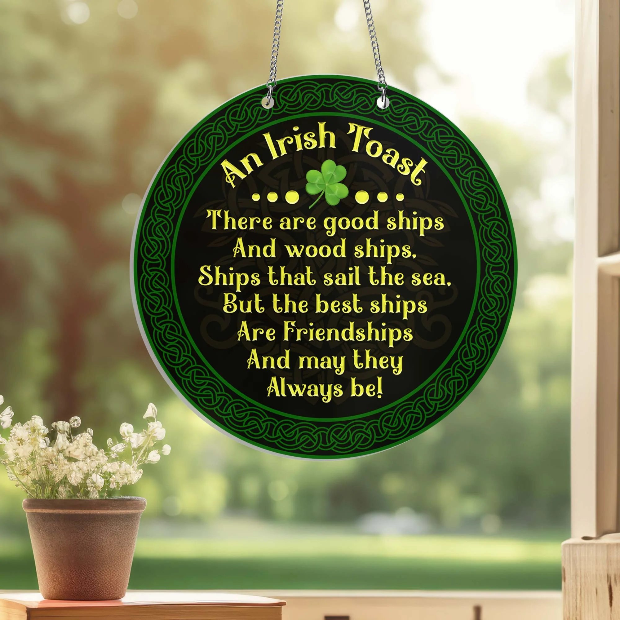 An Irish Toast St. Patrick's Day Ireland Suncatcher Acrylic Hanging Sign