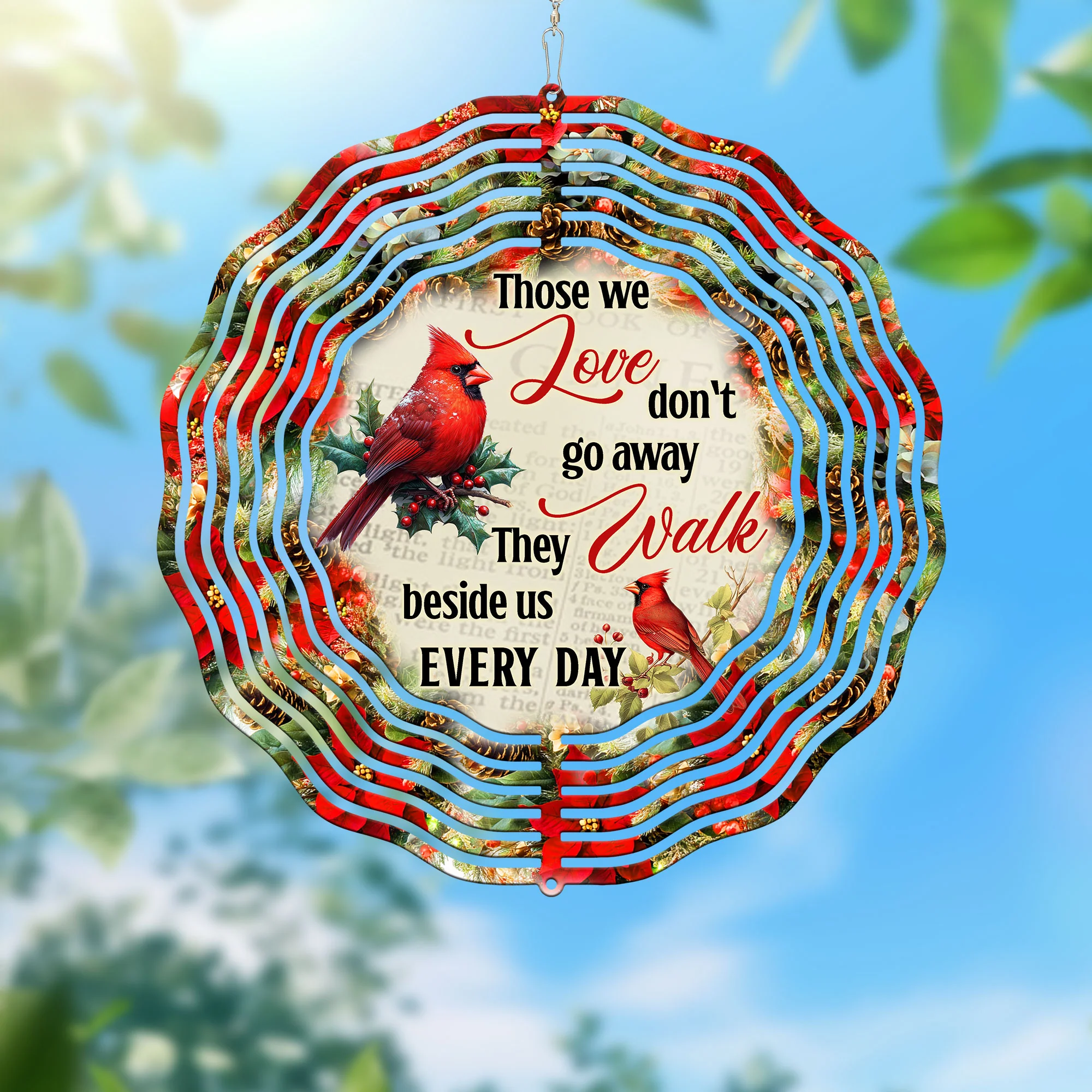 Memorial Cardinal Sympathy Those We Love Don't Go Away Wind Spinner