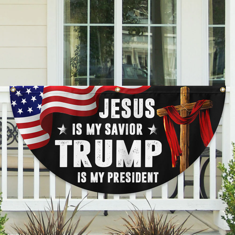 Trump Flag Jesus Is My Savior Trump Is My President Non-Pleated Fan Flag