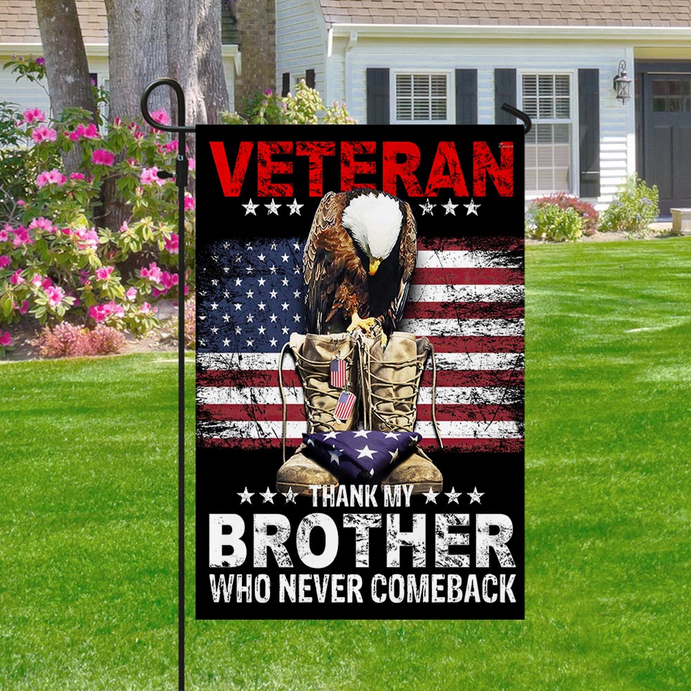 Veteran Memorial Day American Flag Thank My Brother Who Never Comeback