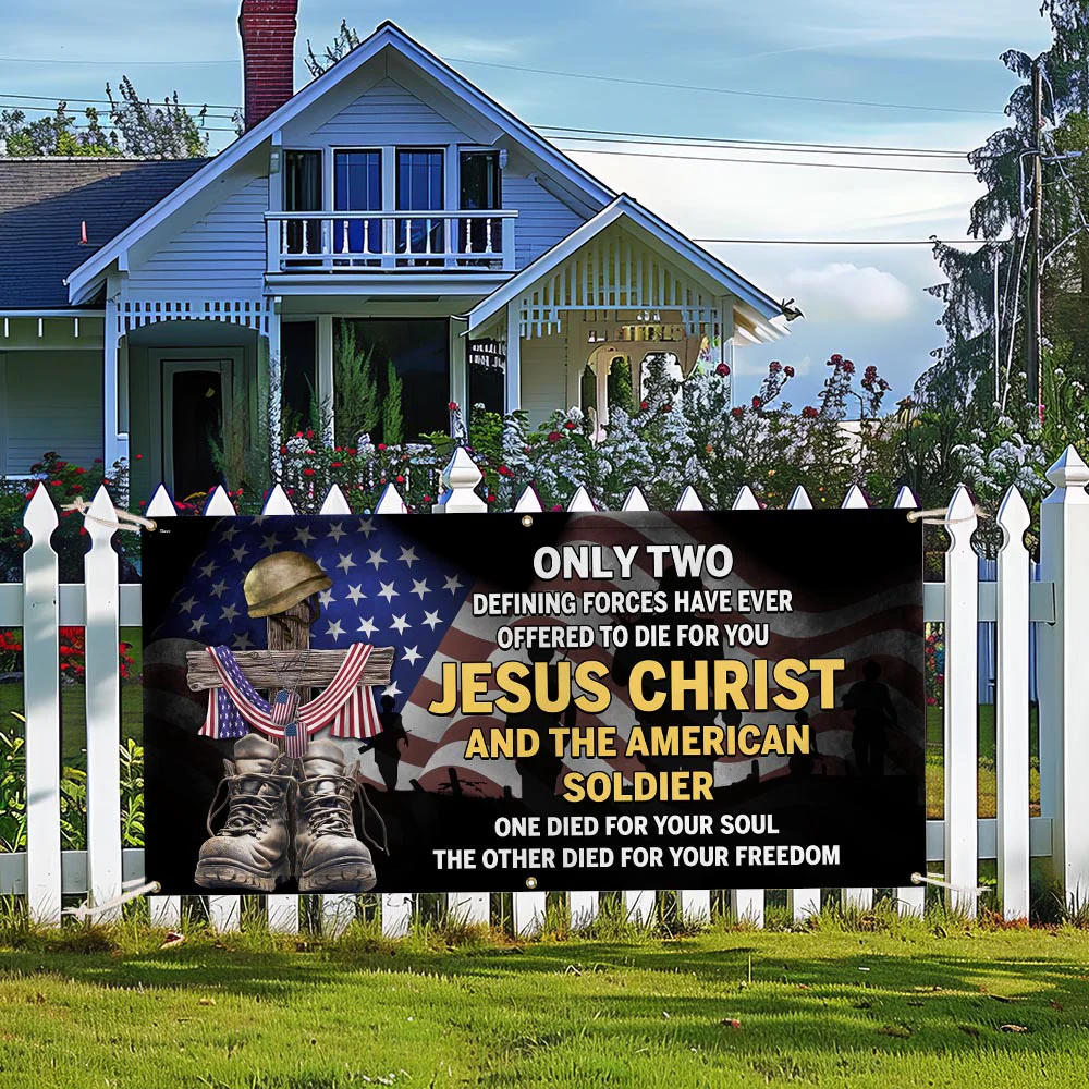 U.S. Veteran Day Jesus Christ And The American Soldier Fence Banner