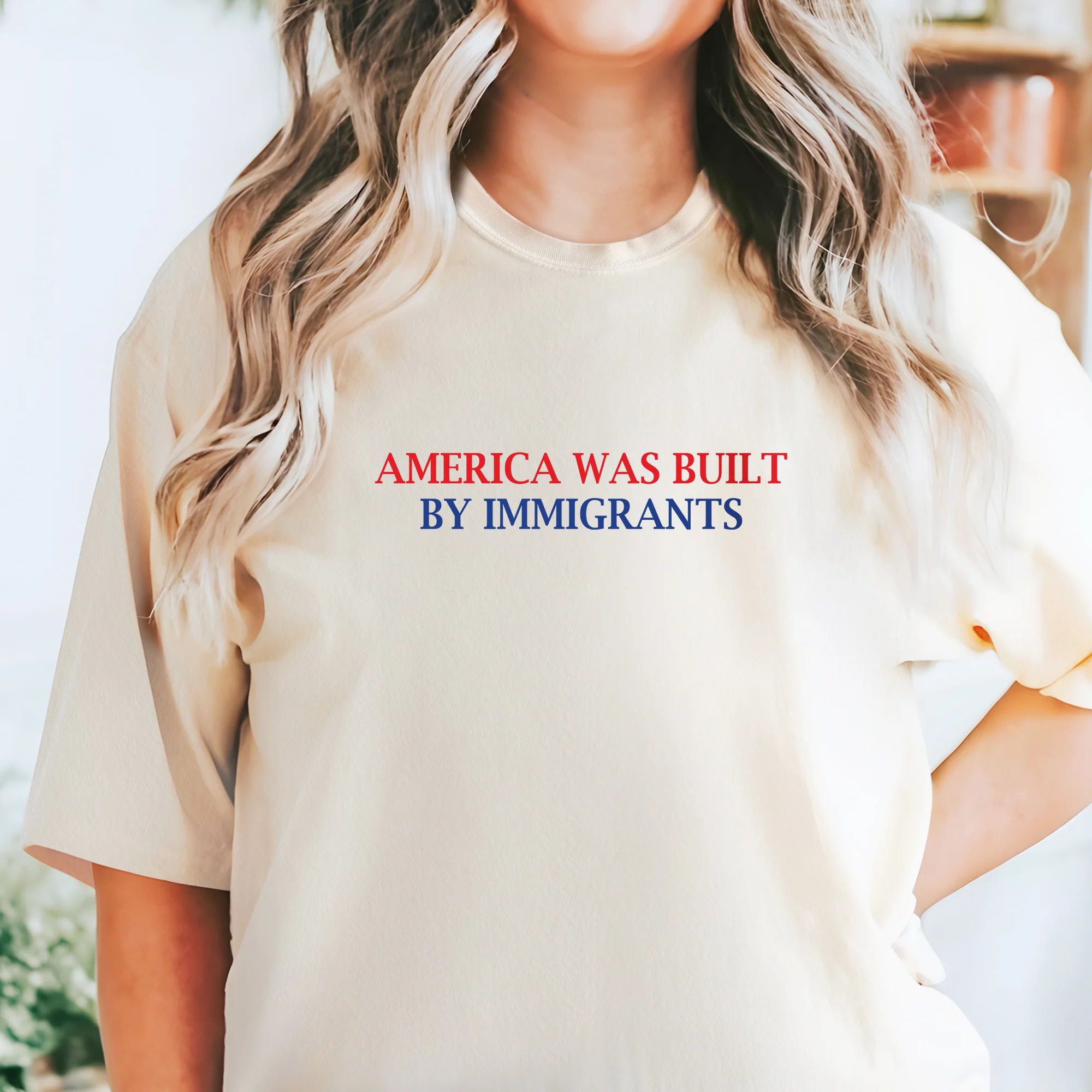 America Was Built By Immigrants Comfort Color T-Shirt